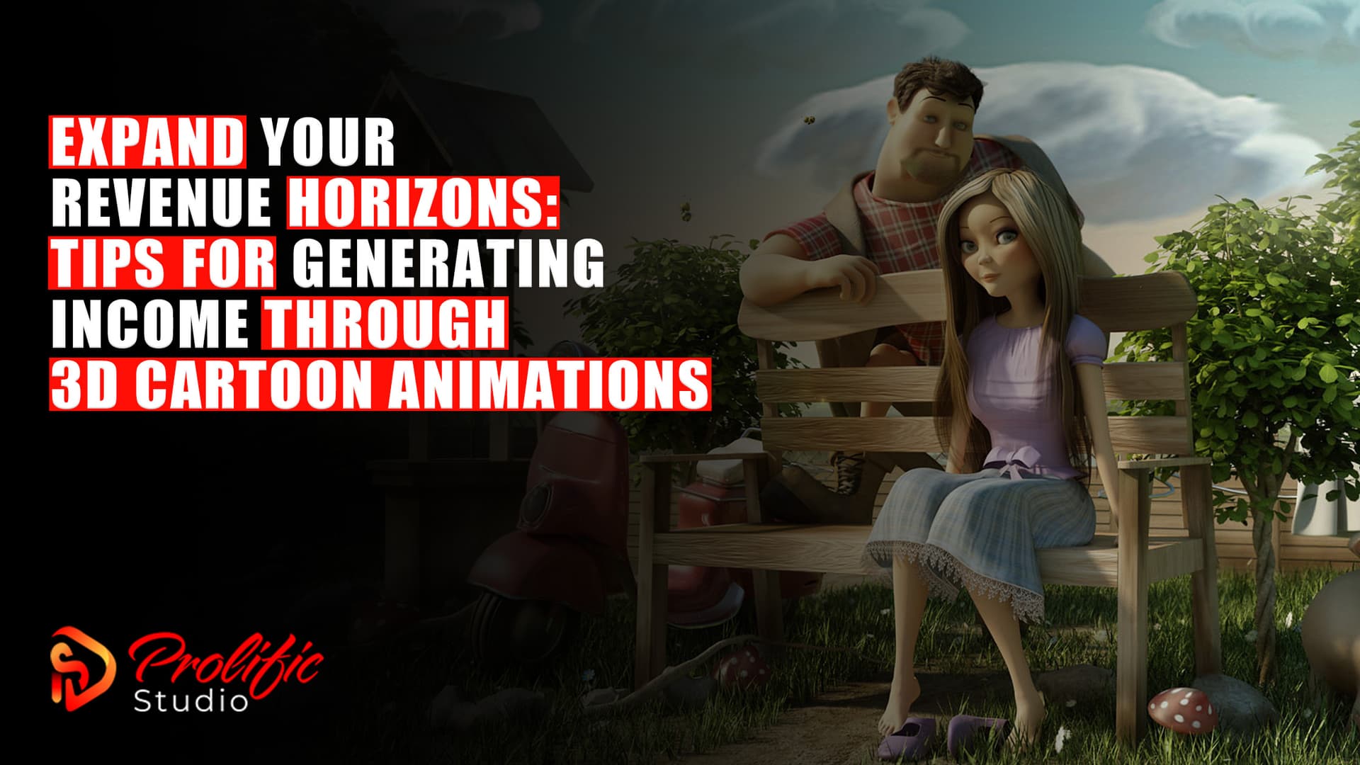 Tips for Generating Income through 3D Cartoon Animations